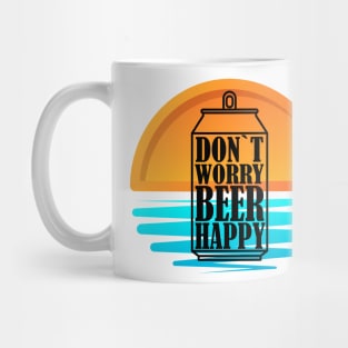 Don`t Worry Beer Happy v.2 Mug